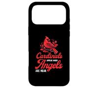 Cardinals Appear When Angels Are Near Bird Lovers Quote Case for iPhone 17 Pro Max