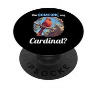 Cardinals Did someone say Cardinal Bird PopSockets Adhesive PopGrip