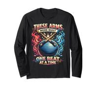 Cardio Drumming These Arms were Built One Beat At A Time Long Sleeve T-Shirt