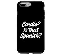 Cardio Is That Spanish Fitness Humor Weightlifter Case for iPhone 7 Plus/8 Plus