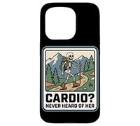 Cardio Never Heard Of Her Funny Hiking Skeleton Trekking Case for iPhone 15 Pro