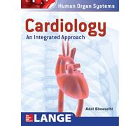 Cardiology: An Integrated Approach (MEDICAL/DENISTRY)