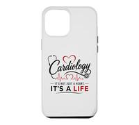 Cardiology It’s Not Just A Heart It’s A Life Cardiologist Case for iPhone 12 Pro Max