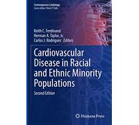 Cardiovascular Disease in Racial and Ethnic Minority Populations (Contemporary Cardiology)