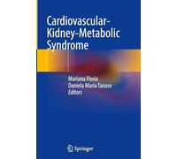 Cardiovascular-Kidney-Metabolic Syndrome