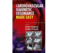 Cardiovascular Magnetic Resonance Made Easy