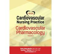 Cardiovascular Nursing Practice: Cardiovascular Pharmacology