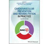 Cardiovascular Prevention and Rehabilitation in Practice