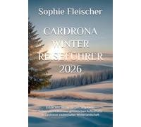 CARDRONA WINTER REISEFÜHRER 2026: Entdecken Sie die besten Skigebiete, Schneeaktivitäten und gemütlichen Aufenthalte in Cardronas zauberhafter Winterlandschaft