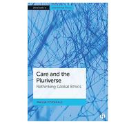 Care and the Pluriverse