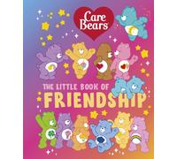 Care Bears: The Little Book of Friendship
