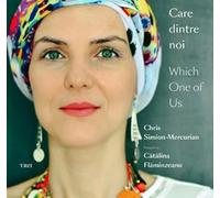 Care dintre noi / Which One of Us