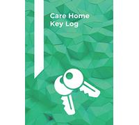 Care Home Key Log: Key Log with enough capacity to list 100 keys and keep track of their location at your business.