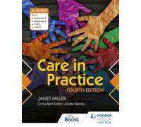 Care in Practice Higher, Fourth Edition