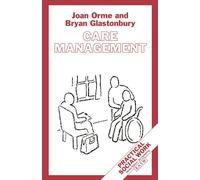 Care Management: Tasks and Workloads: 10 (Practical Social Work Series)