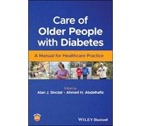 Care of Older People with Diabetes: A Manual for Healthcare Practice