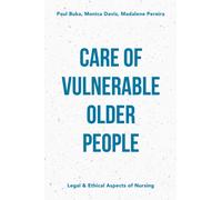 Care of Vulnerable Older People