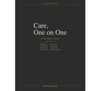 Care, One on One: A 90-Day Caregiver Log