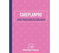 Care Plan Pro: Care Provision Record Book Patient Planner & Daily Log - Pink Pattern