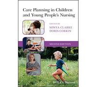 Care Planning in Children and Young People's Nursing
