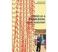 Career as a Paralegal: Legal Assistant
