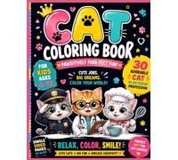 Career Cats Coloring Book: 30 Adorable Feline Professionals Having Fun at Work