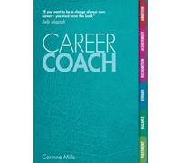 Career Coach: Your Personal Workbook for a Better Career