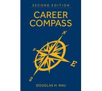 Career Compass, Second Edition : Navigating the Navy's Officer Promotion and Assignment System