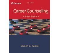 Career Counseling: A Holistic Approach (Mindtap Course List)