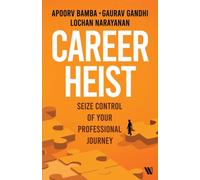 Career Heist : Seize Control of Your Professional Journey