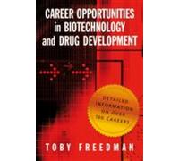 Career Opportunities in Biotechnology and Drug Development