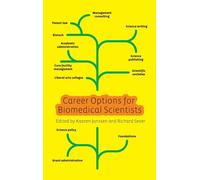 Career Options for Biomedical Scientists