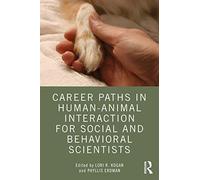 Career Paths in Human-Animal Interaction for Social and Behavioral Scientists