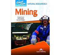 Career Paths: Natural Resources II Mining - Student's Book (with Digibooks Application)