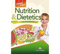 CAREER PATHS NUTRITION & DIETETICS (ESP) TEACHER'S PACK (With T's Guide & DIGIBOOK APP.)
