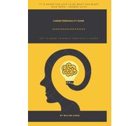 CAREER PERSONALITY GUIDE: personality and career choice