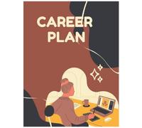 Career Plan Notebook for Student: Career Planning Guide/Workbook for Teens (High School Students)