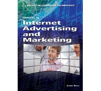 Careers in Internet Advertising and Marketing (Careers in Computer Technology) by Jeanne Nagle (2013-07-15)