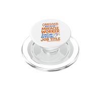 Caregiver Humor Care Appreciation Certified Caregiver PopSockets PopGrip for MagSafe