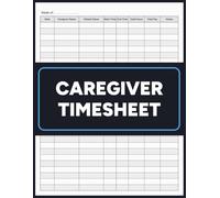 Caregiver Timesheet: Weekly Work Hours & Pay Record (8.5 × 11 in)