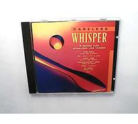 Careless Whisper-16 Songs zum Schmusen und Tanzen (1991) - Three Degrees, George Michael, Deniece Williams, Bill WIthers, Alison Moyet..