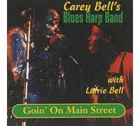Carey Bell & Blues Harp Band - Goin' on Main Street