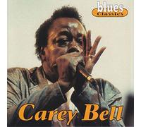 CAREY BELL - CAREY BELL