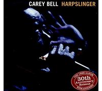 Carey Bell - Harpslinger