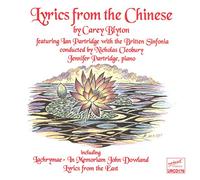 Carey Blyton - Carey Blyton: Lyrics From the Chinese