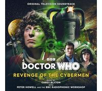 Carey Blyton with Peter Howell And The BBC Radiophonic Workshop - Doctor Who - Revenge Of The Cybermen - Original Television Soundtrack