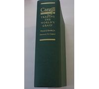 Cargill: Trading the World's Grain