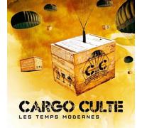 Cargo Culte - Les Temps Modernes