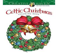 Cari Buziak Creative Haven Celtic Christmas Coloring Book Cari Buziak Multicolor