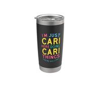 Cari Here Doing Cari Things Funny Cari Name Stainless Steel Insulated Tumbler